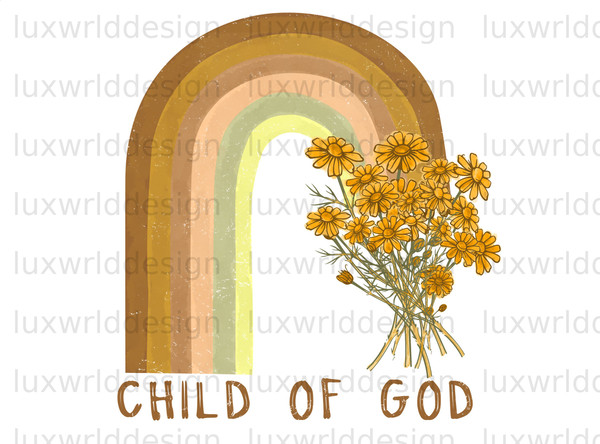 Child Of God Rainbow PNG  Faith png  Jesus png  Sublimation Design  Digital Design Download  Christian Quotes  Religious Png - 1.jpg