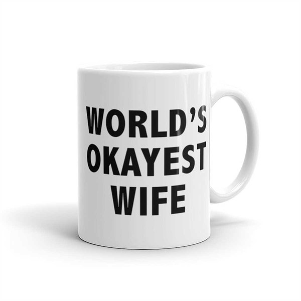 MR-14620231154-wife-gift-worlds-okayest-wife-gift-for-wife-wife-image-1.jpg