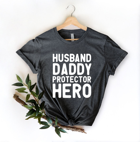 Husband Gift Husband Daddy Protector Hero Fathers Day Gift Funny Shirt Men Dad Shirt Wife to Husband Gift,Father Birthday Gift - 4.jpg