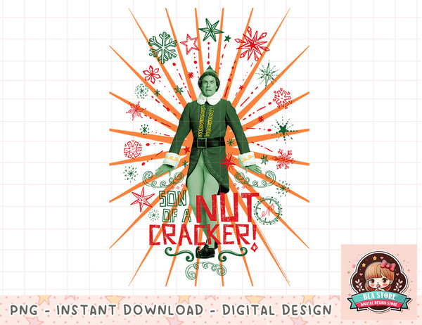 Elf Son of a Nutcracker png, instant download, digital print.jpg