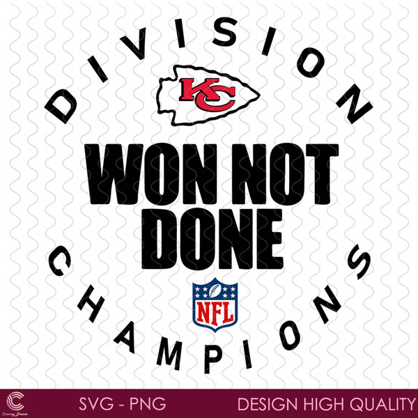 Kansas City Chiefs NFL Division Won Not Done Champion Svg, S - Inspire  Uplift