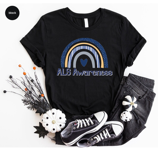 ALS Support T-Shirt, ALS Awareness Month Outfit, ALS Warrior Tee, Amyotrophic Lateral Sclerosis, Als Survivor Gift, Als Rainbow Graphic Tees - 6.jpg