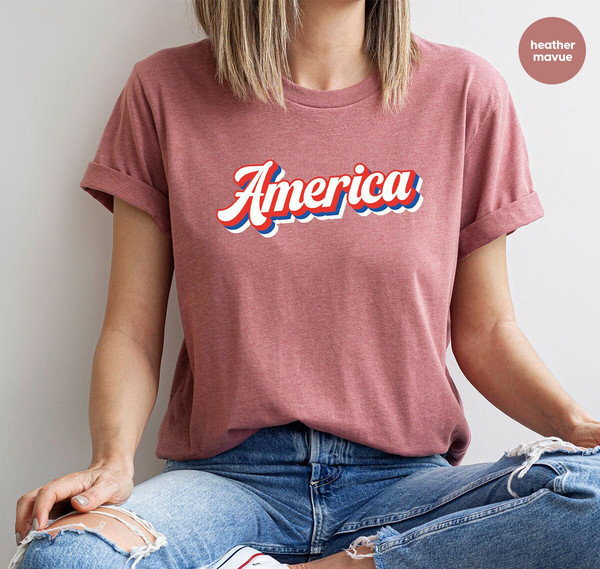 America Graphic Tees, 4th Of July Gifts, USA Flag T Shirts, Independence Day, Patriotic Clothing, Fourth Of July Outfit, Gifts for American - 5.jpg