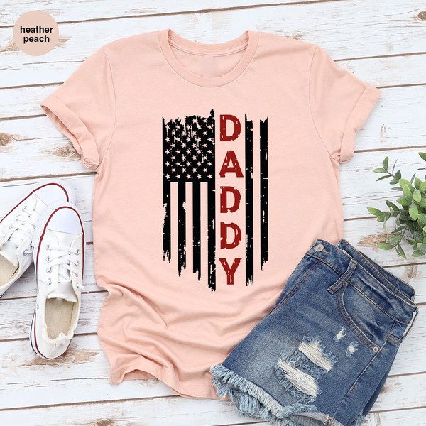 American Flag Shirt, Fathers Day Gifts, Patriotic Dad T-Shirt, Fathers Day Graphic Tees, 4th of July Shirt, Daddy Clothing, Gift from Wife - 6.jpg