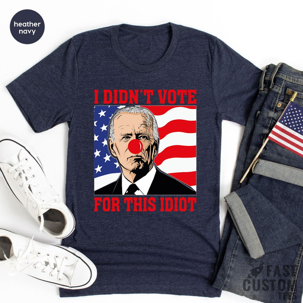 Anti Biden Shirt, Patriotic T Shirt, American Flag Shirt, Legend Daddy Shirts, Patriotic Shirt, 4th Of July Shirt, Fourth of July T Shirt - 8.jpg