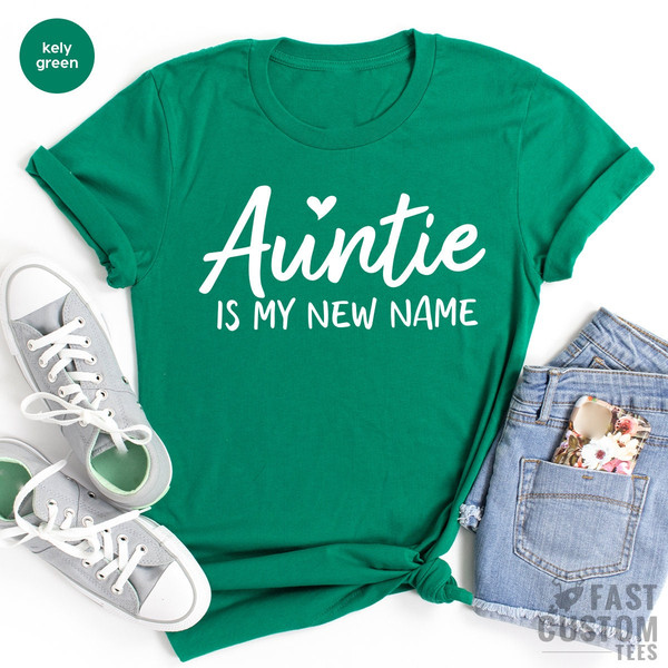 Aunt TShirt, Auntie Gift, Best Aunt Shirt, New Auntie Gift, Cool Aunts Shirt, Gift For Sister, Auntie Is My New Name Shirt, Aunt Tee - 4.jpg