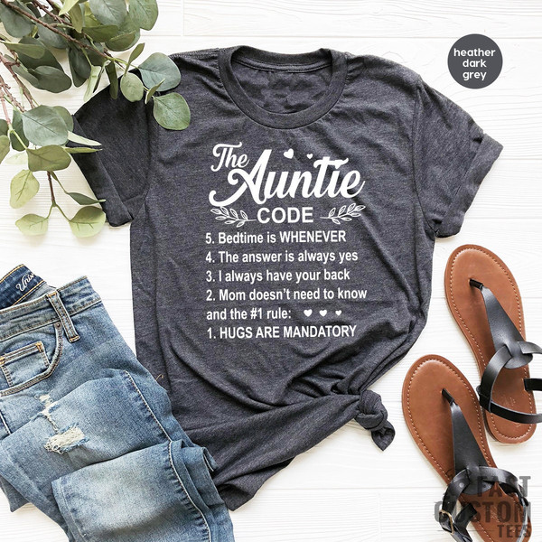 Auntie T-Shirt, Auntie T Shirt, Gift for Her, Graphic Tees, Gift for women, Mother Day Shirt, Mom Clothing, Sister Custom Top Oversized - 3.jpg