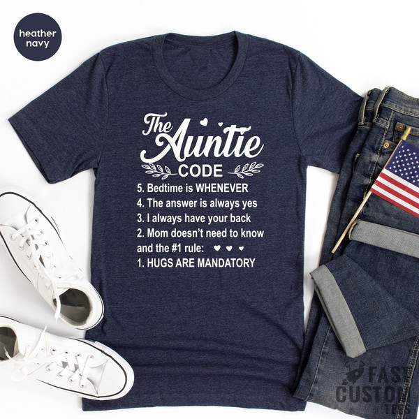 Auntie T-Shirt, Auntie T Shirt, Gift for Her, Graphic Tees, Gift for women, Mother Day Shirt, Mom Clothing, Sister Custom Top Oversized - 7.jpg