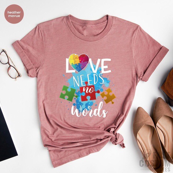 Autism Awareness Shirt, Autism Mom Shirt, Puzzle Piece Shirt, Neurodiversity Shirt, Autistic Pride, Autism Gift, Love Needs No Words T-shirt - 1.jpg