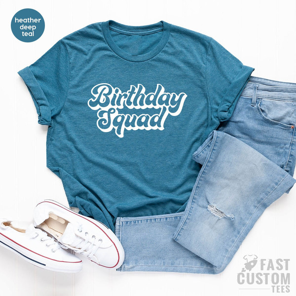 Birthday Squad Shirt, Birthday Crew T Shirt, Birthday Trip Shirt, Birthday Team TShirt, Retro Birthday Shirt, Birthday TShirt - 3.jpg