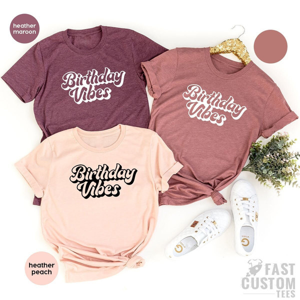 Birthday T-shirt, Birthday Women Shirt, Birthday Vibes Shirt, Birthday Vibes TShirt, Retro Birthday Shirt, Birthday Gift, Birthday Gift Idea - 1.jpg