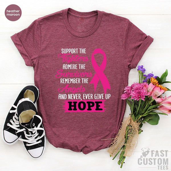 Cancer Support Shirt, Motivational T-Shirt, Cancer Awareness T-Shirt, Cancer Breast Ribbon Tee, Hope Cancer Shirts, Breast Cancer Shirt - 6.jpg