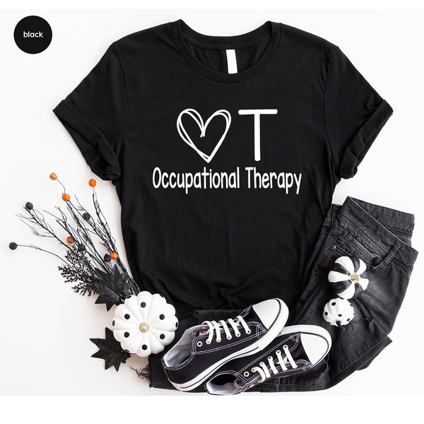 Cute Occupational Therapy Shirt, Occupational Therapist Gift, Occupational Therapy Sweatshirt, Occupational Therapy Assistant T Shirt - 4.jpg