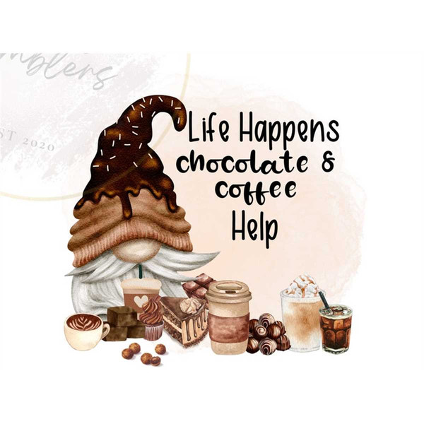 MR-1462023214926-life-happens-coffee-and-chocolate-help-png-sublimation-image-1.jpg