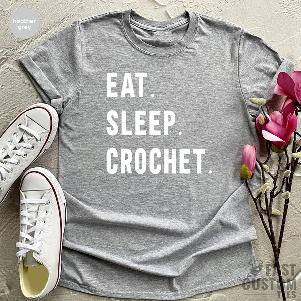 Funny Crochet Shirt, Crochet TShirt, Eat Sleep Crochet Tee, Funny Women Shirt, Crocheting Shirt, Crochet Hook Shirt, Crafting Shirts - 2.jpg