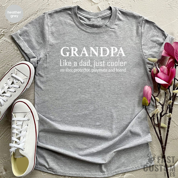 Grandpa Shirt, Grandpa Gift, Fathers Day Shirt, Fathers Day Gift, Gift For Grandad, Papa Gift, Papa Shirt, Cool Grandpa Shirt - 3.jpg