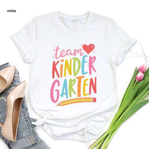 Kindergarten Teacher T Shirt, Team Kindergarten Shirt, K-Teachers Gift, Preschool Shirt, First Day Kindergarten Shirt,Home School T Shirt ZW - 6.jpg