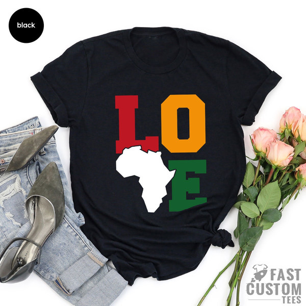 Love Africa Shirt, Africa Shirt, Black History Month T-Shirt, Black Lives Shirt, Human Rights Shirt, Map of Africa Shirt, Africa Map - 4.jpg
