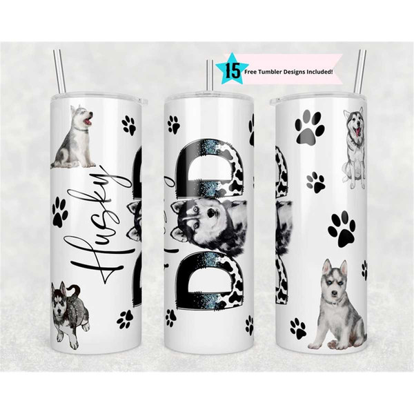 MR-156202385513-husky-dad-tumbler-wrap-20-oz-sublimation-tumbler-wrap-png-image-1.jpg