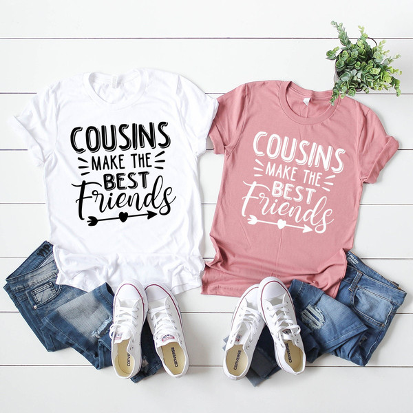 Matching Cousin Shirt, Cousin Shirt, Cousins Make The Best Friends Shirt, Cousin Shirt, Family Reunion Shirt, Big Cousin T-Shirt - 3.jpg