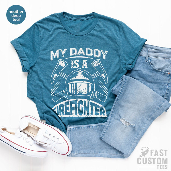 My Daddy Is A Firefighter Shirt, Fireman T Shirt, Fireman Toddler, Gift For Fire Fighter, Firefighter Kids Shirt - 5.jpg