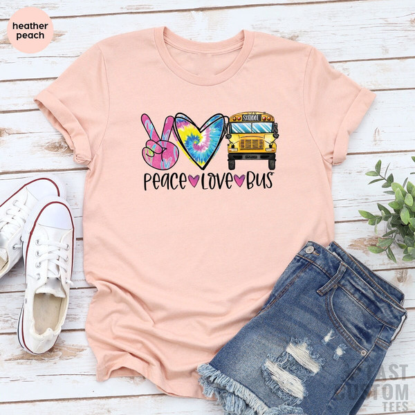 Peace Love Bus Driver Shirt, Driver Appreciation Shirt, Gift for School Bus Driver, Bus Driver T-Shirt, Back To School Shirt - 1.jpg