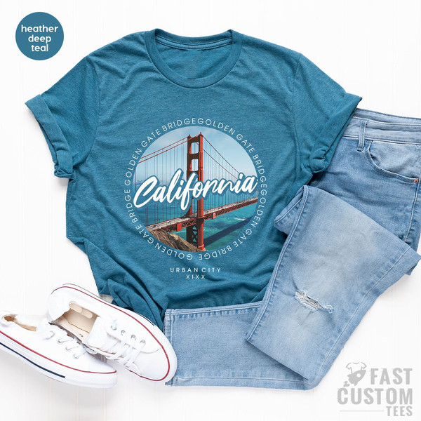 Retro California Shirt, Golden Gate Bridge T-Shirt, Urban City Shirt, San Francisco Shirt, California Adventure Shirt, Cali Girl Shirt - 4.jpg