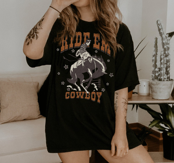 Ride Em Cowboy Shirt, Cowgirl Tshirt, Western Graphic Tee, Western Clothes, Howdy Shirt, Yeehaw Tshirt, Country Girl, Cowboy Tee, Rodeo Tee - 3.jpg