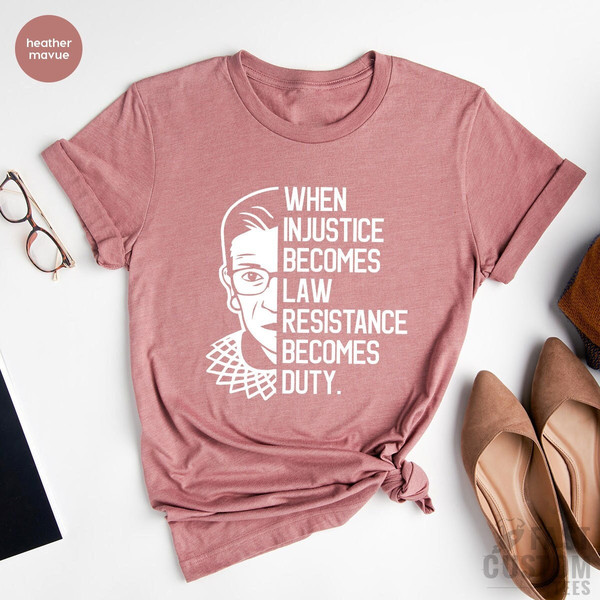 Women Activist Shirt, Human Rights, Roe V Wade Shirt, Civil Rights Shirt, Girls Power Gift, Equality Shirt, Justice T-Shirt, Law Power Shirt - 2.jpg