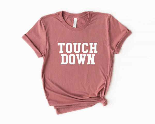 Touchdown Shirt, Football Wife, Sunday Football, Football Game Shirt, Fall Shirt, Football T-Shirt, Cute Football Tee, Touchdown Tee - 2.jpg