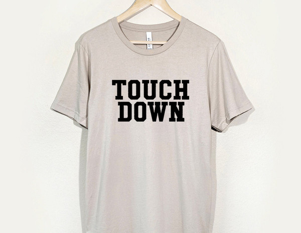 Touchdown Shirt, Football Wife, Sunday Football, Football Game Shirt, Fall Shirt, Football T-Shirt, Cute Football Tee, Touchdown Tee - 3.jpg