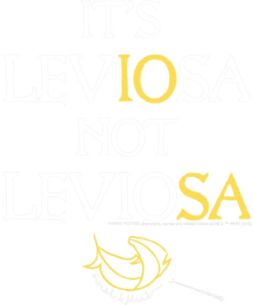 Not It Leviosa Granger T-Shi Harry Inspire - Leviosa Potter Uplift Hermione s