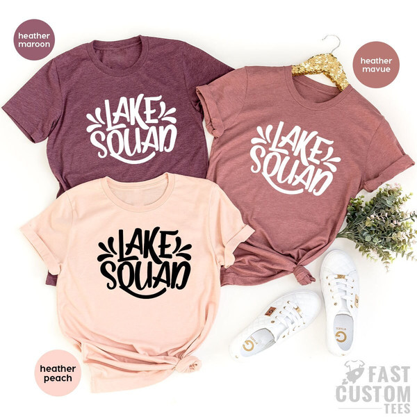 Lake Squad Shirt, Lake Shirt, Camping Shirt, Vacation Shirt, Family Matching Shirt, Family Lake Shirt, Funny Lake Shirt, Nature Tee - 1.jpg