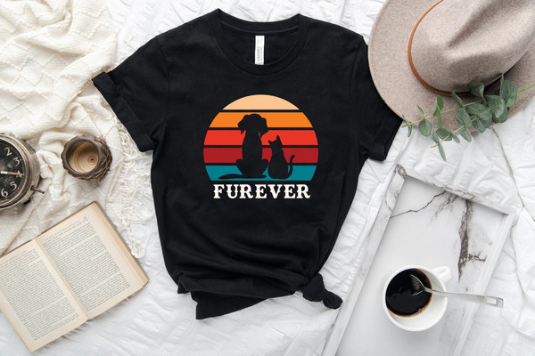 Retro Cat Shirt, Dog Shirt, Furever Shirt, Cat Dog Lovers Tee, Funny Animal T Shirt, Forever Tee, Cat Dog Shirt, Kitty Shirt - 1.jpg