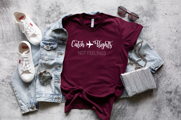 Catch The Flights Not Feeling, Airplane Heart Shirt, Flight Attendant Shirt, Pilot Shirt, Traveler, Trip, Adventure Shirt - 3.jpg