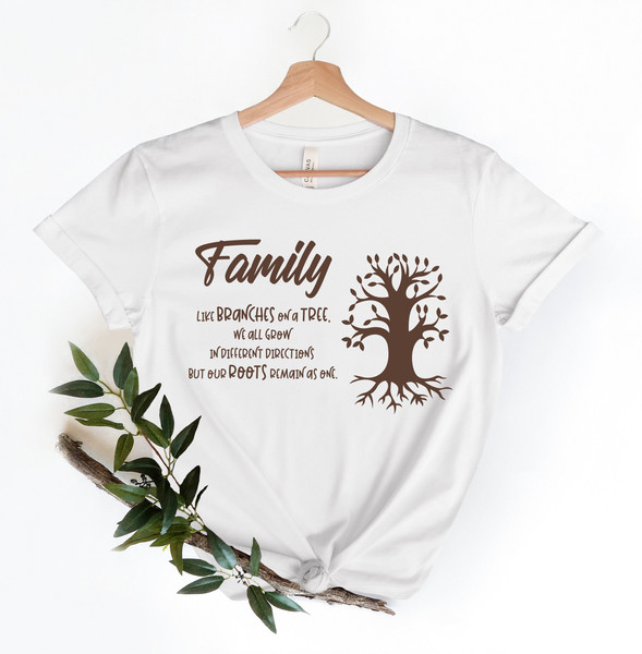 FamilyLike Brunches On A Tree- Our Roots Are Same Shirts Family Matching Shirts Family Shirt Family Gathering Shirts Family Gift Shirts - 1.jpg