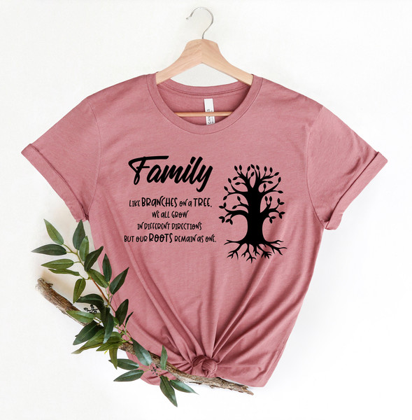 FamilyLike Brunches On A Tree- Our Roots Are Same Shirts Family Matching Shirts Family Shirt Family Gathering Shirts Family Gift Shirts - 2.jpg