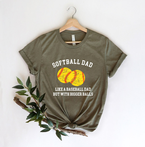 Softball Dad Shirts, Softball Dad T Shirt, Softball Shirts for Dad, Family Softball Shirts, Game Day Shirts, Father's Day Gift, Gift for Dad - 5.jpg