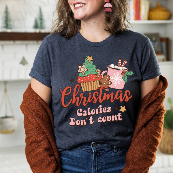 Christmas Calories Don't Count Shirt, Retro Christmas, Womens Christmas Top, Festive Tee Shirt, Festive Top, Womens Christmas T-Shirt - 6.jpg