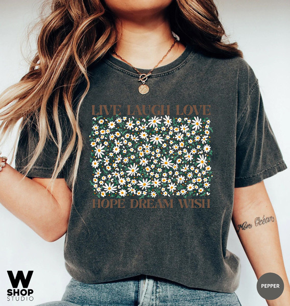 Flower Shirt, Gift For Her, Oversized Aesthetic Tee, Floral Graphic Tee, Live Laugh Love Shirt, Womens Wildflower T-shirt - 3.jpg