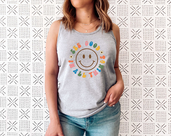 See Good In All Things Tank Top Tee, Retro Tank Shirt, Groovy Aesthetic Tank, Inspirational Tank, Positivity Tank Top, Retro Trendy Clothing - 3.jpg