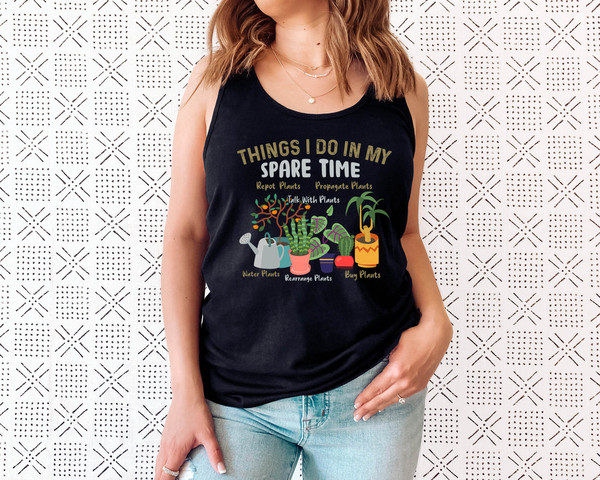 Houseplant Shirt Tank Top, Things I Do In My Spare Time Tank, Plant Lover Gift, Plant Lady, Crazy Plant Lady, Plant Gift, Plant Lover - 4.jpg
