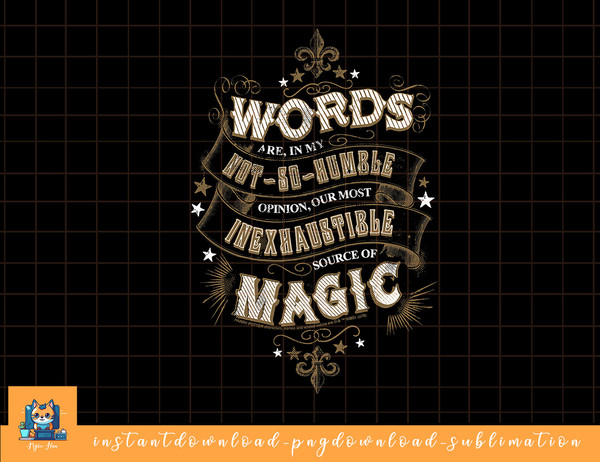 Harry Potter Words Are An Inexhaustible Source Of Magic png, sublimate, digital download.jpg