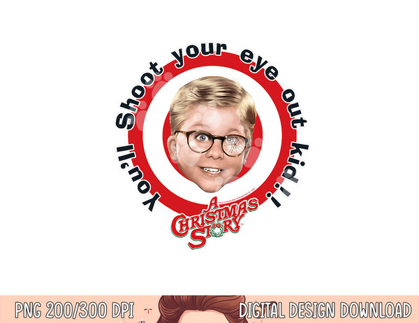 A Christmas Story Shoot Your Eye Out Target  png, sublimation .jpg