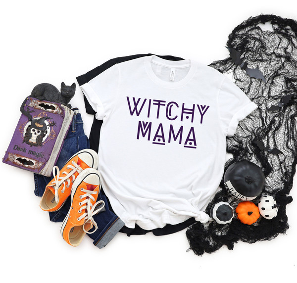 Witchy mama Shirt,Halloween Party Shirts,Hocus Pocus Shirts,Sanderson Sisters Shirts,Halloween Outfits,2022 Halloween Funny Shirt - 3.jpg
