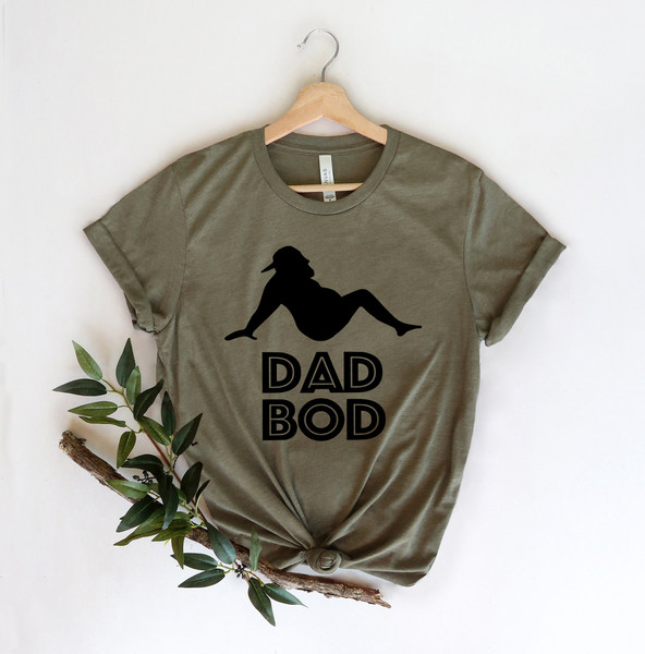 Dad bod Shirt,Gift for Grandpa Shirt,New Dad Shirt,Dad Shirt,Daddy Shirt,Father's Day Shirt,Best Dad shirt,Gift for Dad - 2.jpg