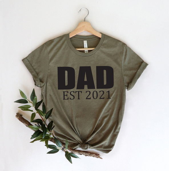 Dad Est 2022 Shirt - Cute Dad Shirt - New Dad T-Shirt - Gift for Dad - Dad Reveal - Fathers Day Shirt - Dad Est 2022 -Shirts For Father - 4.jpg