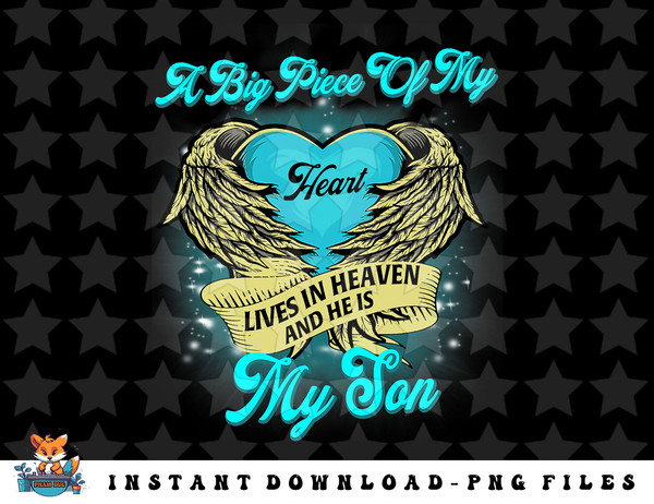 A Big Piece of my Heart Lives in Heaven He is my Son png, sublimation, digital download.jpg