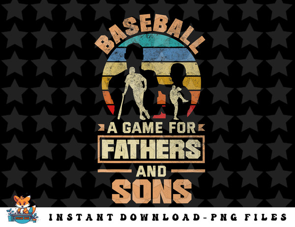 A Game For Fathers And Sons Fathers Day Baseball png, sublimation, digital download.jpg