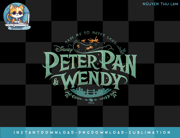 Disney Peter Pan & Wendy Take Me to Never Land Disney png, digital prints.jpg